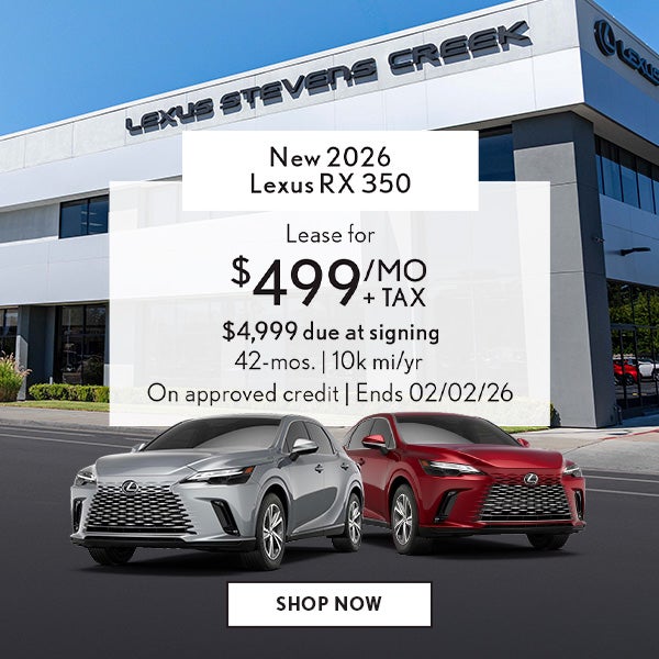 Lease a new 2026 Lexus RX 350 for $499/mo + tax