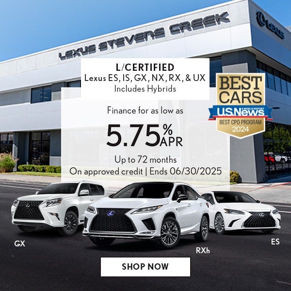 Finance a L/Certified Lexus for as Low as 5.75% APR