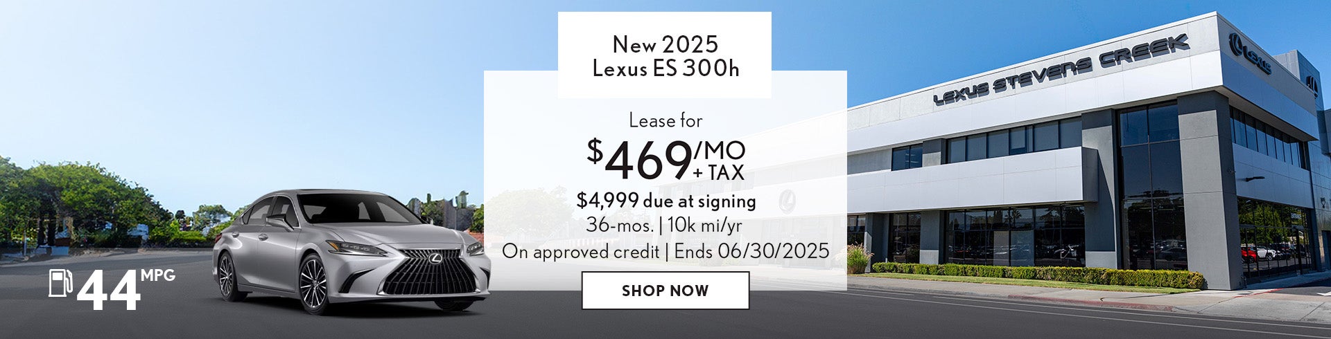 Lease a New 2025 ES 300h for $469 a Month!