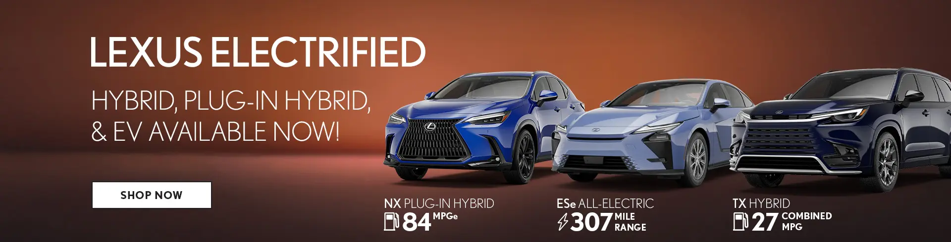Shop Lexus Electrified vehicles now!