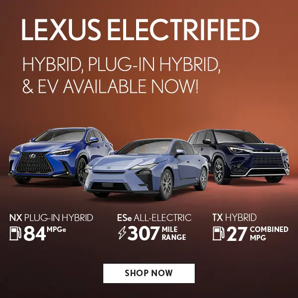 Shop Lexus Electrified vehicles now!